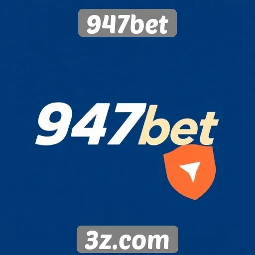 segurança e confiabilidade no site de apostas 947bet